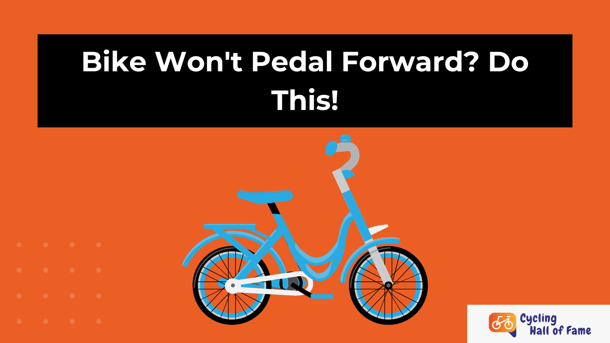 bike-won-t-pedal-forward-do-this